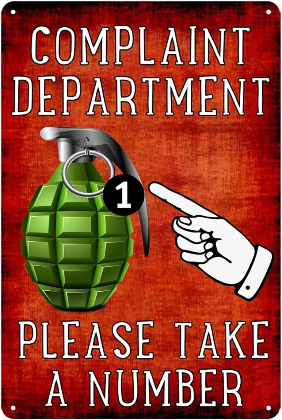 Funny Metal Tin Sign Complaint Department Grenade Sign Complaint Department Take A Number Tin Signs Sarcastic Man Cave Bar Wall 