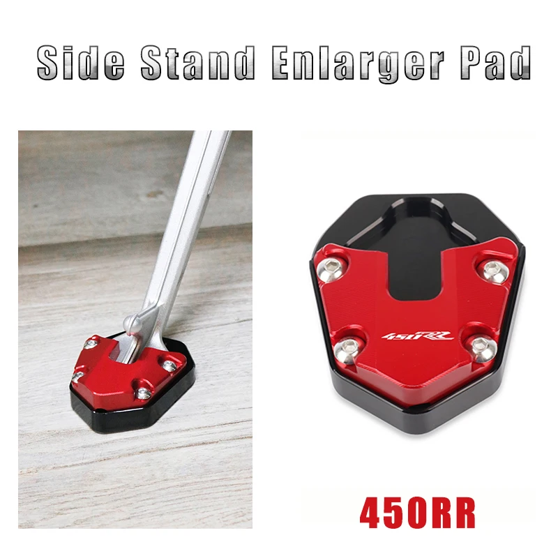 Motorcycle Kickstand Foot Side Stand Extension Pad Support Plate Enlarge Stand For 450RR 450 RR