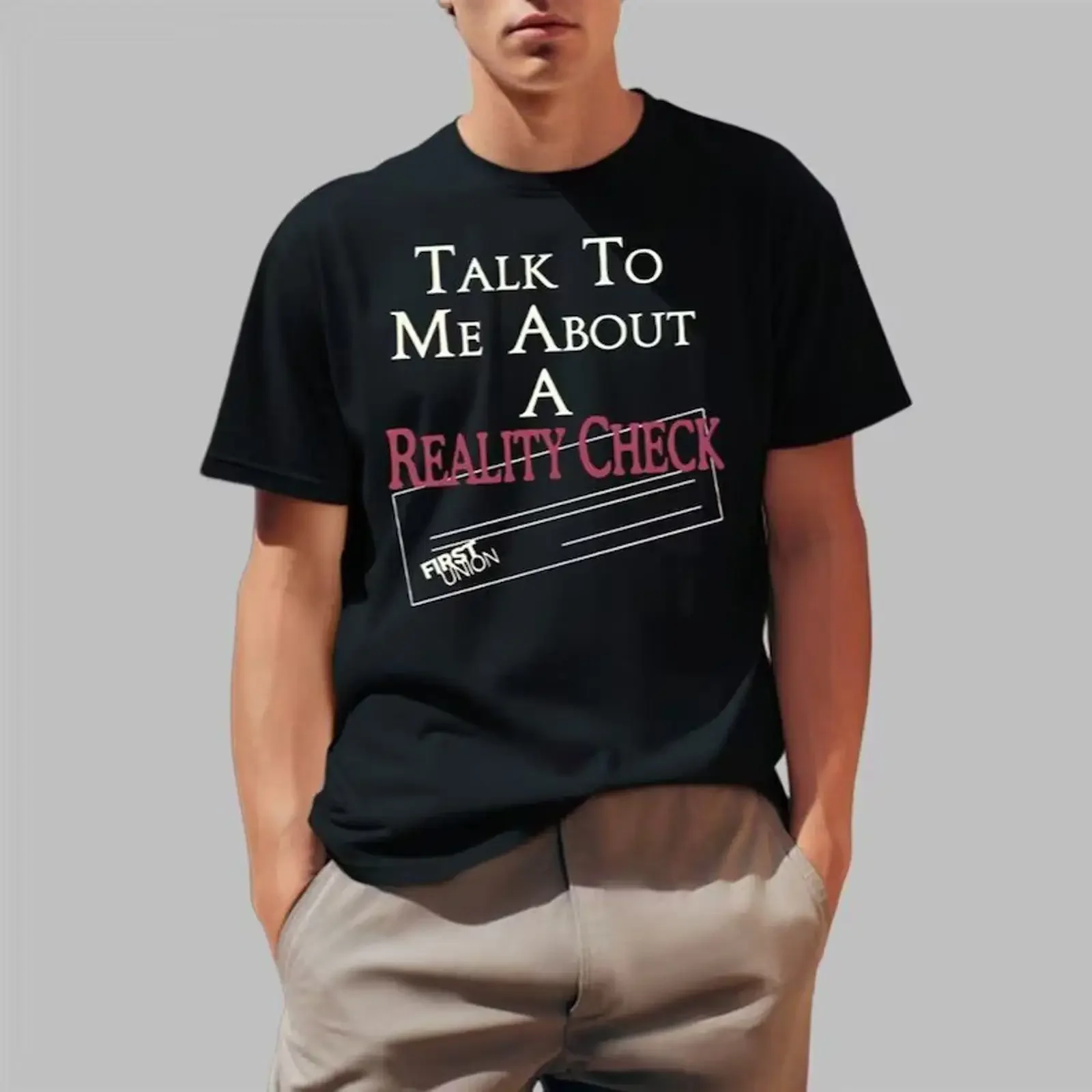 Talk To Me About A Reality Check 2025 Black T Shirt vintage Washed Unisex Slightly Top For Everyday Wear streetwear Casual