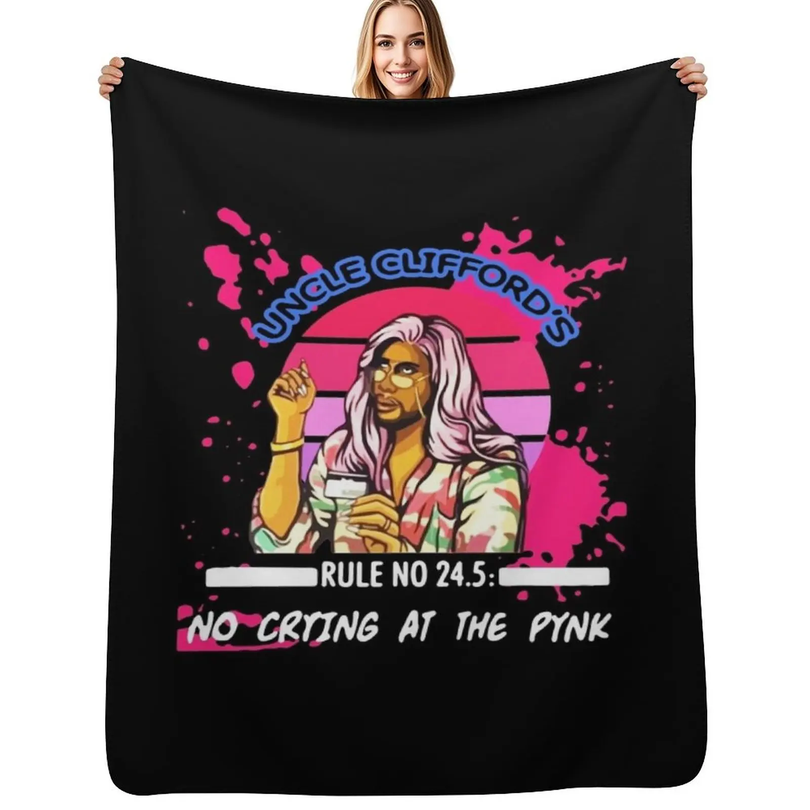 

P Valley Uncle Cliff-ord's Rule no 24.5 no Crying at The pynk Gift For Fans, For Men and Women Throw Blanket Polar Blankets
