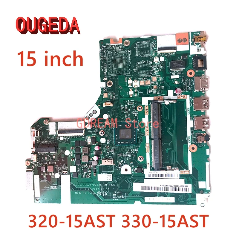 OUGEDA DG425 DG525 DG725 NM-B321 For Lenovo 330-15AST 320-15AST Laptop Motherboard E2 A4 A6 A9 CPU DDR4 main board full test