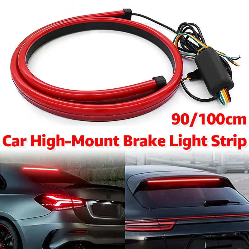 90/100cm Car High-Mount Brake Light Strip Flexible Rear Window Brake Lamp Single/Multi Mode 12V Brake Flexible Stop Lamp Bar