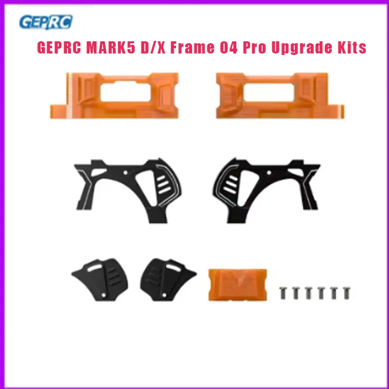 GEPRC MARK5 D/X Frame O4 Pro Upgrade Kits Frame Parts Upgrade Package Base Quadcopter Frame FPV Freestyle RC Racing Drone Mark5