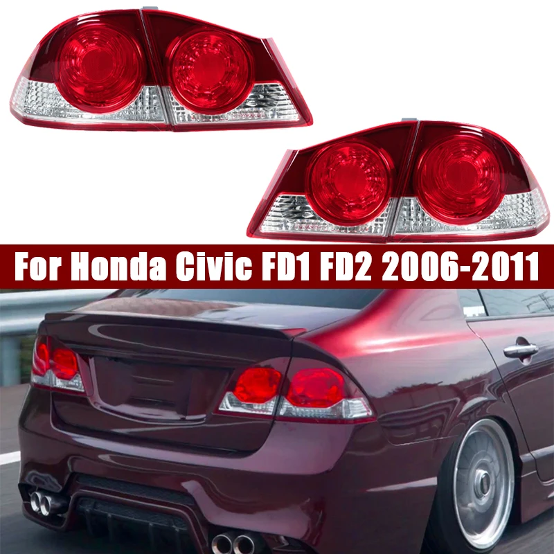 Tail Light Lamp Side Taillight Assembly For Honda Civic FD1 FD2 2006-2011 For Honda CIIMO C14 2012 2013 Tail Light Reverse Lamp