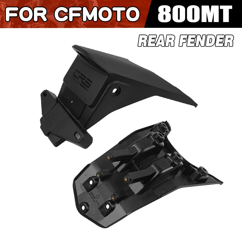 For CFMOTO 800MT Rear Fender Moto Parts CF800MT CF800-5 800 MT MT800 Enhanced Version Mudguard Motorcycle Accessories