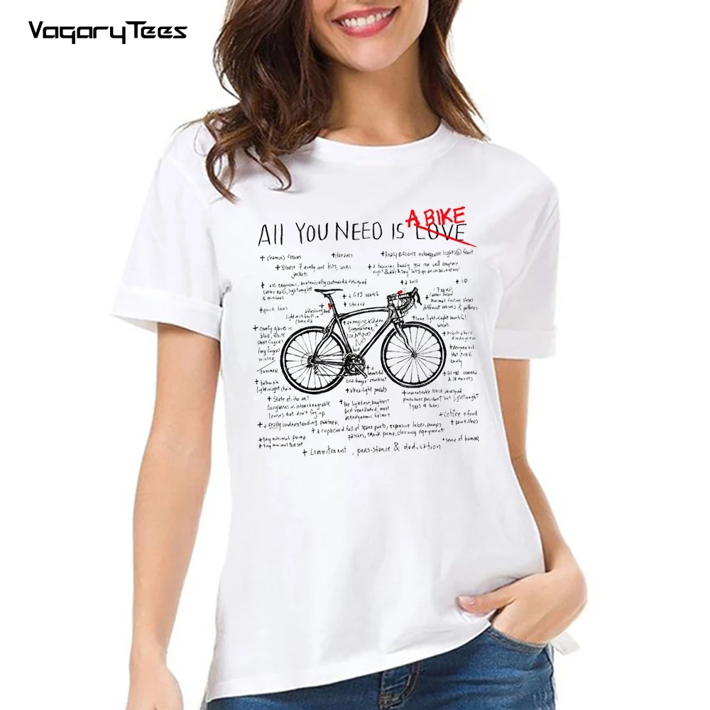 New Summer Women Short Sleeve Bike lover girl Casual Tops Funny Bicycle Deconstructed Tees All You Need A Love Bike Letter print