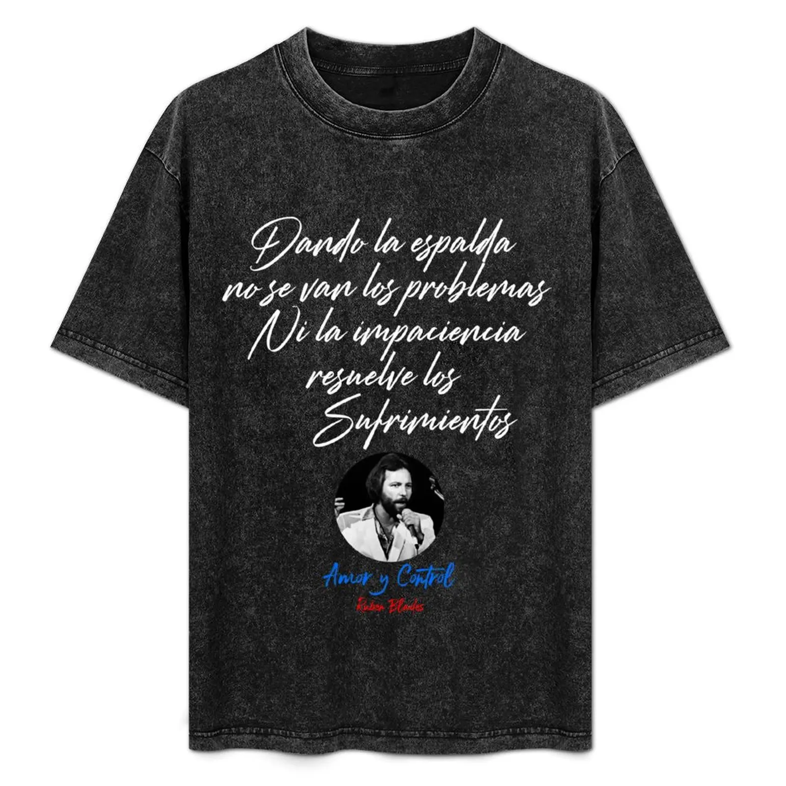 

Amor y Control Ruben Blades Song T-Shirt Streetwear Print Tee Shirt