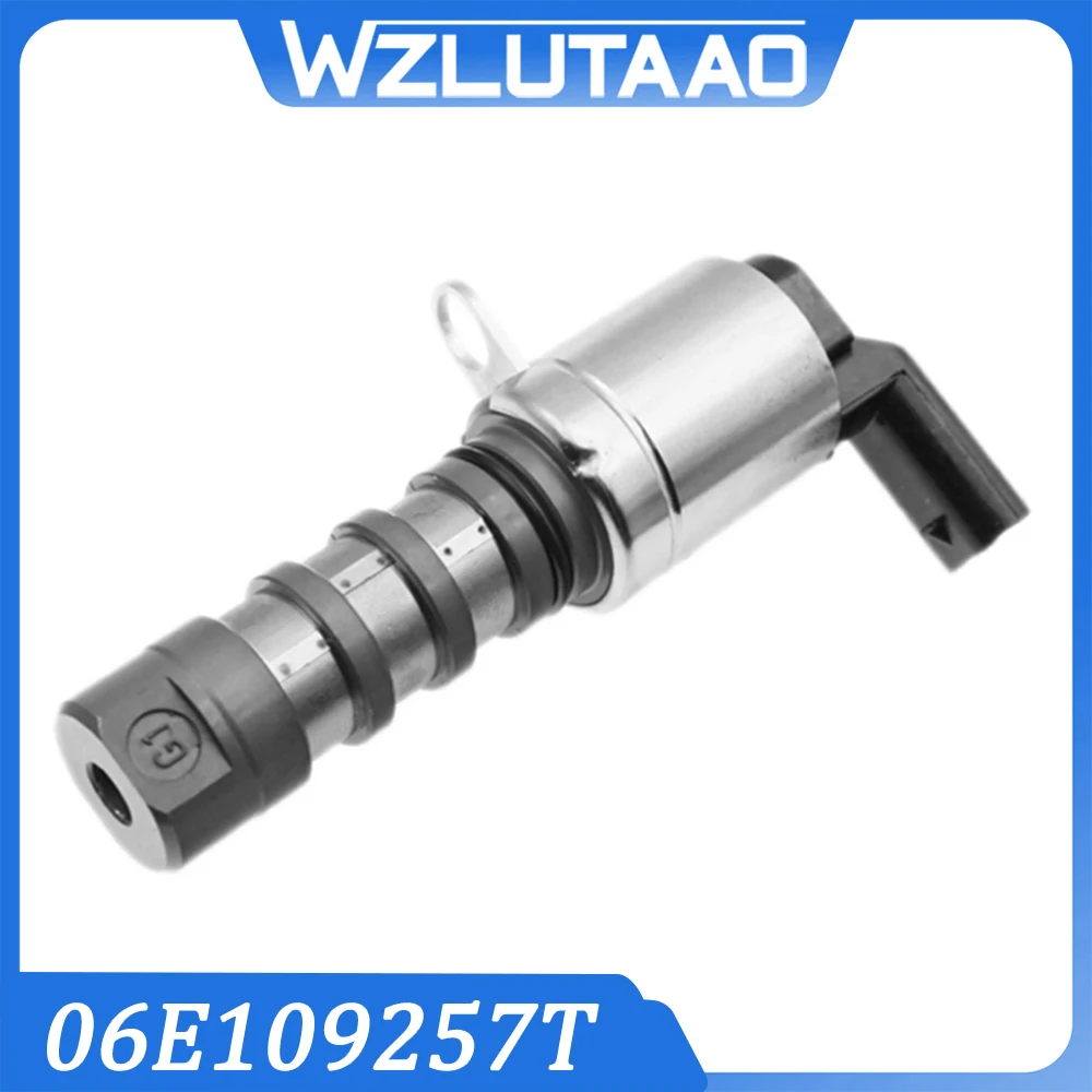 

06E109257T Camshaft Control For Audi A3 A6 A7 A8 VW Phideon Touareg Porsche Valve 06E109257AC 06E109257S 06E109257M 06E109257N