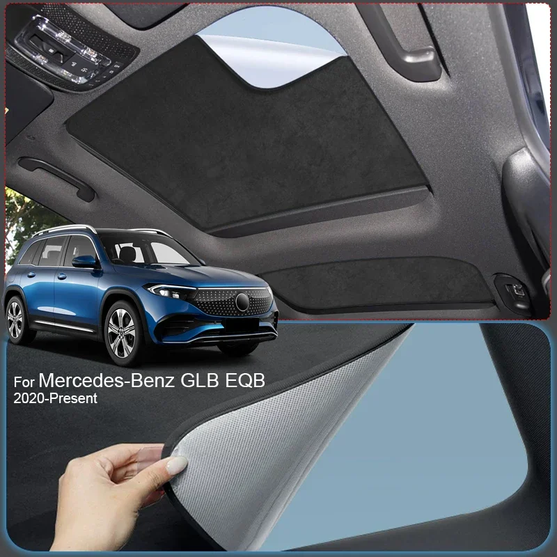 

Автомобильный солнцезащитный козырек из замшевой ткани с электростатической адсорбцией для люка, защита от УФ-излучения, теплоизоляция, для MERCEDES-BENZ GLB EQB 2020-2026