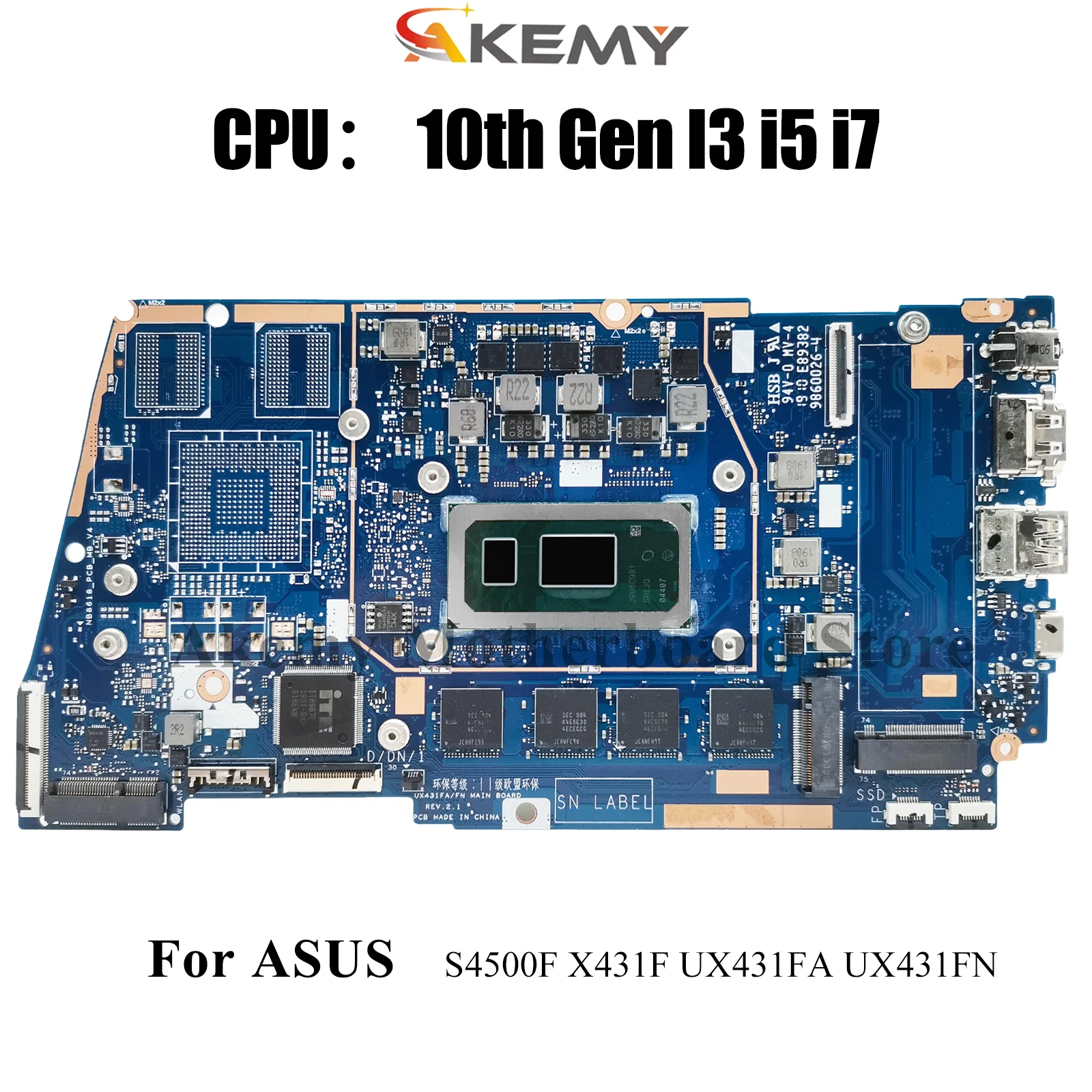 

UX431FA Laptop Motherboard For ASUS ZenBook UX431F S4500F S431F UX431FA U4500F UX431FN X431F Mainboard With 10th Gen I3 i5 i7