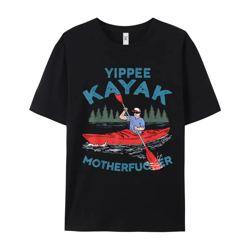 Funny Kayak Shirt Yippee Kayak T-Shirt Gift Short Sleeve Latest Crew Neck 100% Cotton Tees Gift Idea Tops Shirt Grandpa Autumn