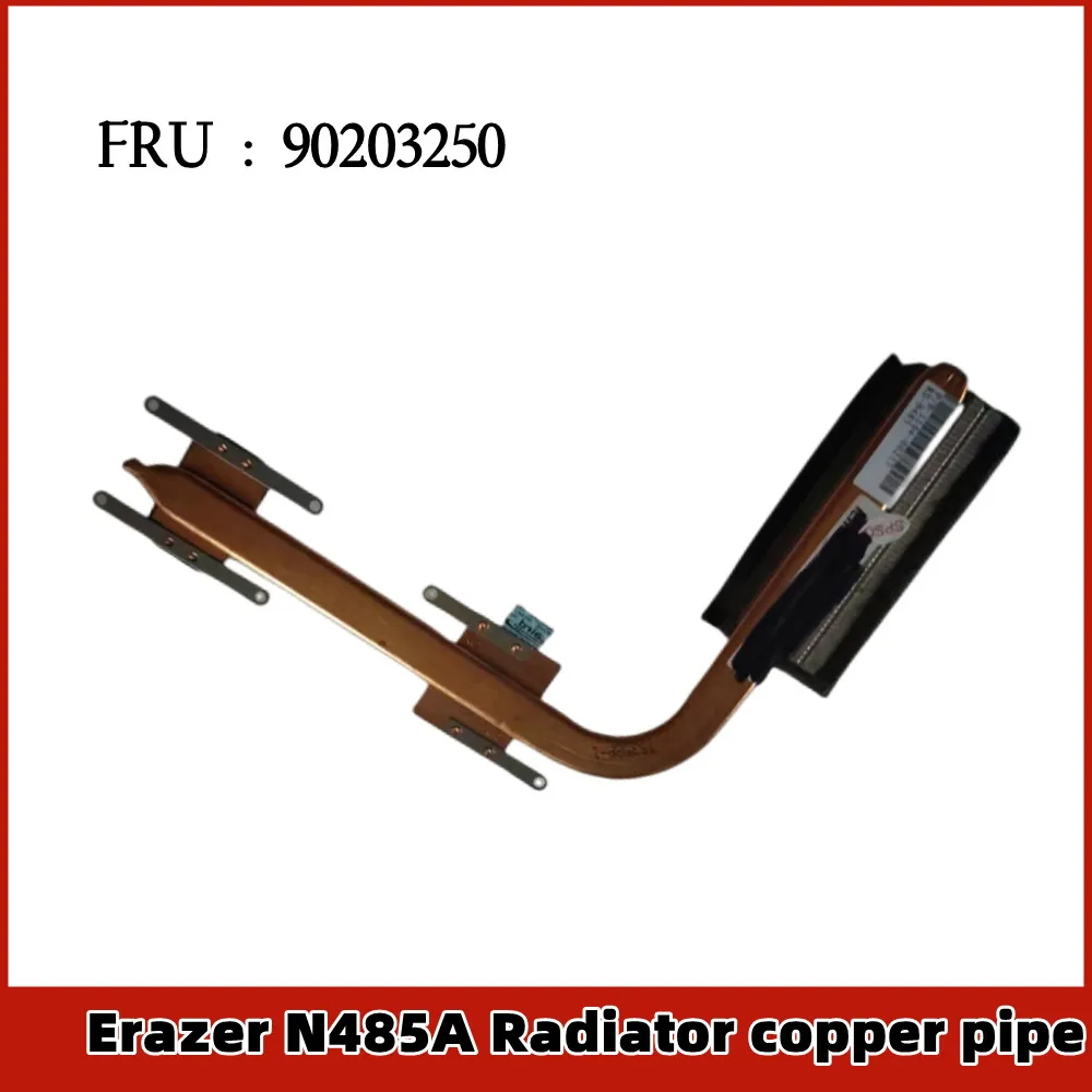 

New and original For erazer N485A Heat Sink Heat Conduction Tube Copper Tube 90203250