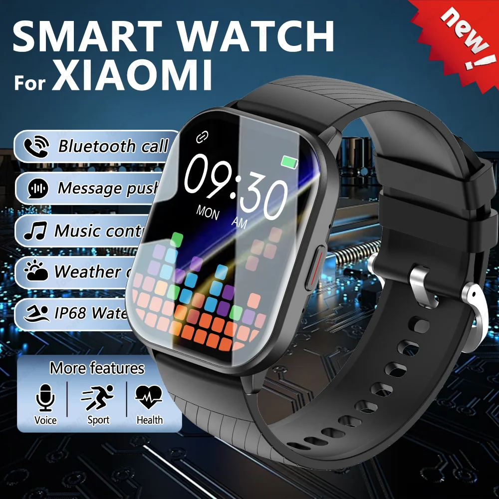 

2025 New Fashion Smartwatch Sport Heart Rate Sleep Monitoring Voice Assistant Bluetooth Call Fitness Men Smart Watch For XIAOMI