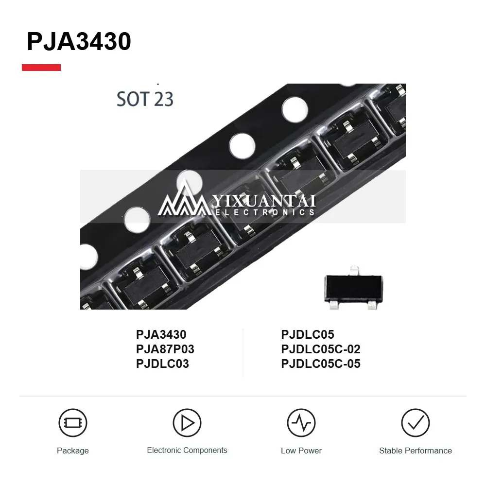 PJA3430 PJA87P03 PJDLC03 PJDLC05 PJDLC05C-02 PJDLC05C-05 MOSFETs and Protection Diodes SOT-23 100PCS