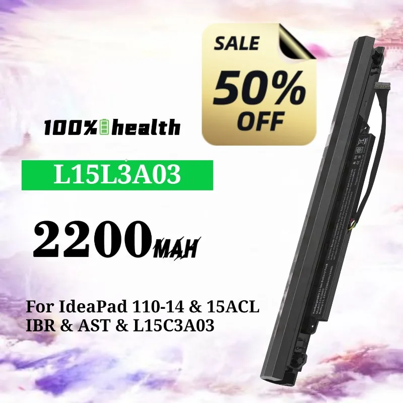 

L15L3A03 2200mAh Laptop Battery for Lenovo IdeaPad 110-14/15ACL/IBR/AST Lithium Rechargeable Battery