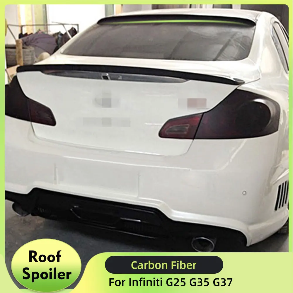 

Car Rear Roof Wing Spoiler Window Lip for Infiniti G25 G35 G37 4 Door 2009-2013 Carbon Fiber / FRP Unpainted Rear Roof Spoiler