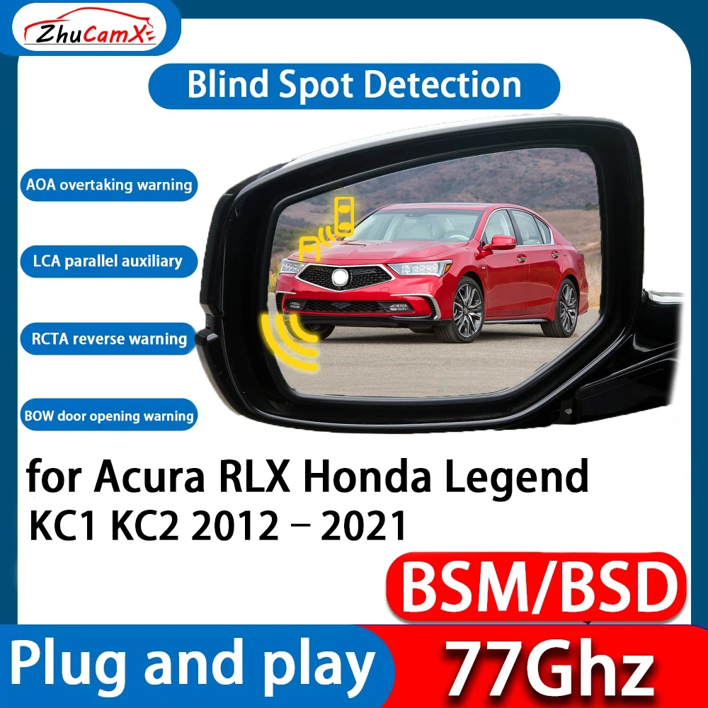 ZhuCamX DSM BSD Blind Spot Detection Monitoring Ultrasonic Warning Lane Assist System For Acura RLX Honda Legend KC1 KC2