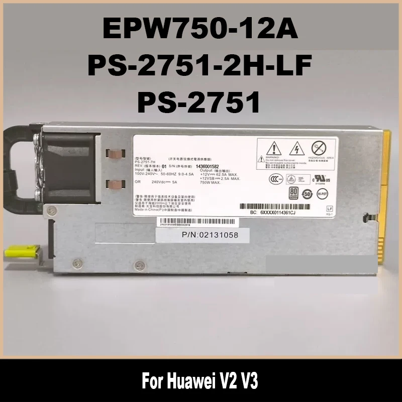 750W PSU For Huawei V2 V3 EPW750-12A PS-2751-2H-LF PS-2751 Power Supply Power Supply Tested High Quality