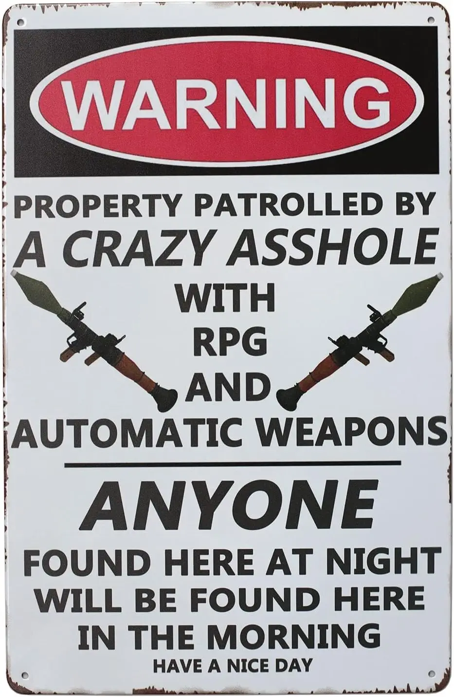 SUMIK Warning Property Patrolled by A Crazy RPG, Funny Metal Tin Sign, Vintage Plaque Home Wall Decor--Tin Sign