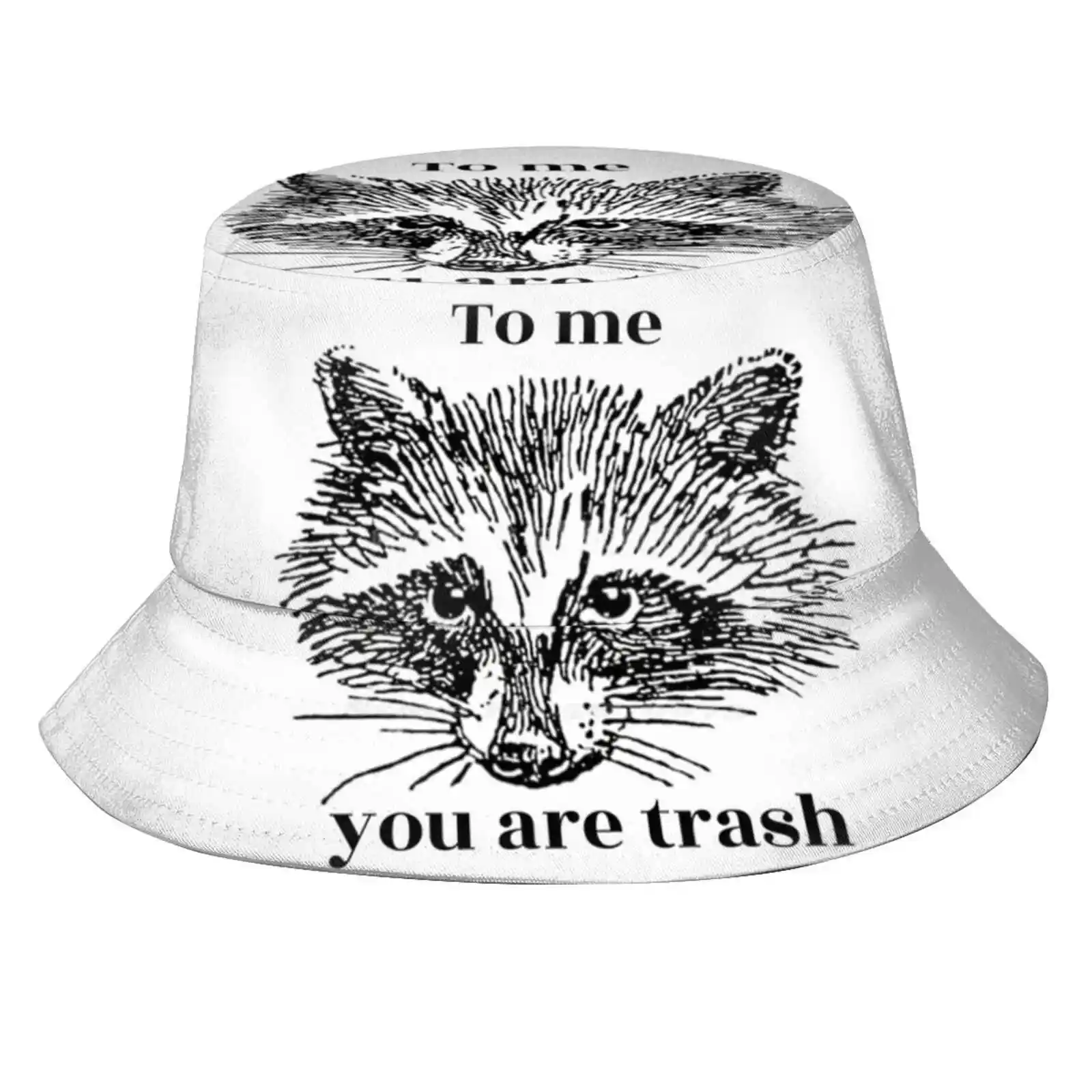 To Me You Are Trash Unisex Summer Cap Sunscreen Hat Trash Panda Raccoon Racoon Funny Cute Black And White Garbage Love Sarcasm