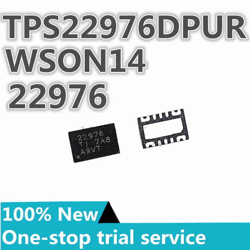 5-100pcs %New TPS22976DPUR TPS22976NDPUR Screen 22976 22976N WSON-14 dual channel load switch chip