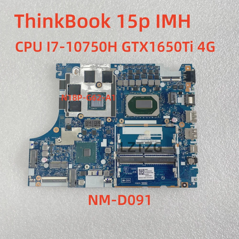 

Motherboard For Lenovo ThinkBook 15p IMH GY510 NM-D091 Laptop Mainboard CPU I7-10750H GTX1650Ti 4G 5B20Z74903