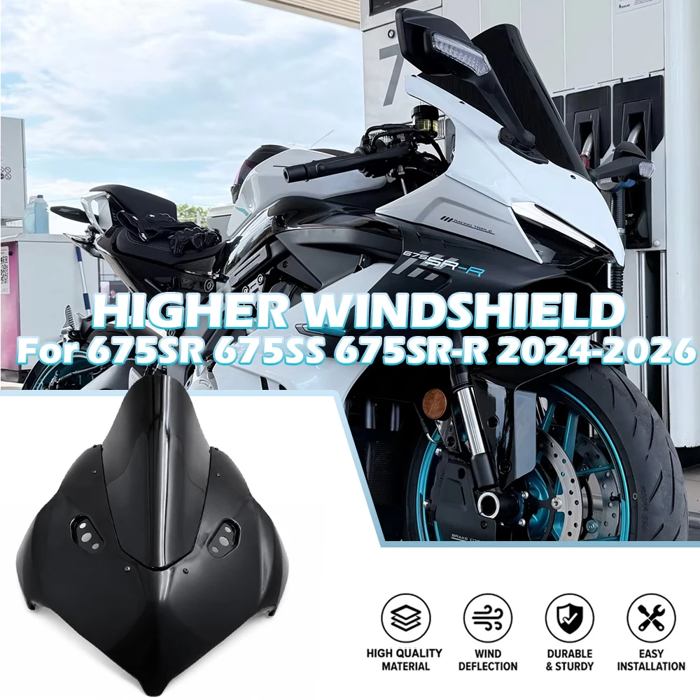 675SR Fit For CF 675SR-R New Motorcycle Hood Competitive Windshield With Raised Front Windshield 675 srr 675SRR 2024-2026