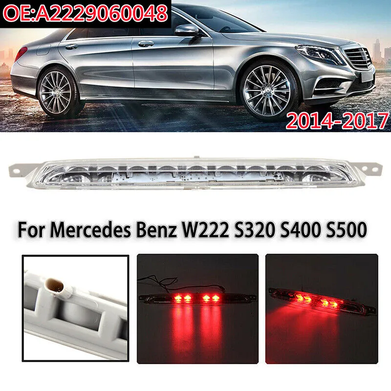 3rd Rear Lower Bumper Brake Lamp Assembly LED Third Tail Signal Light For Mercedes Benz S Class W222 S500 S320 S63 A2229060048