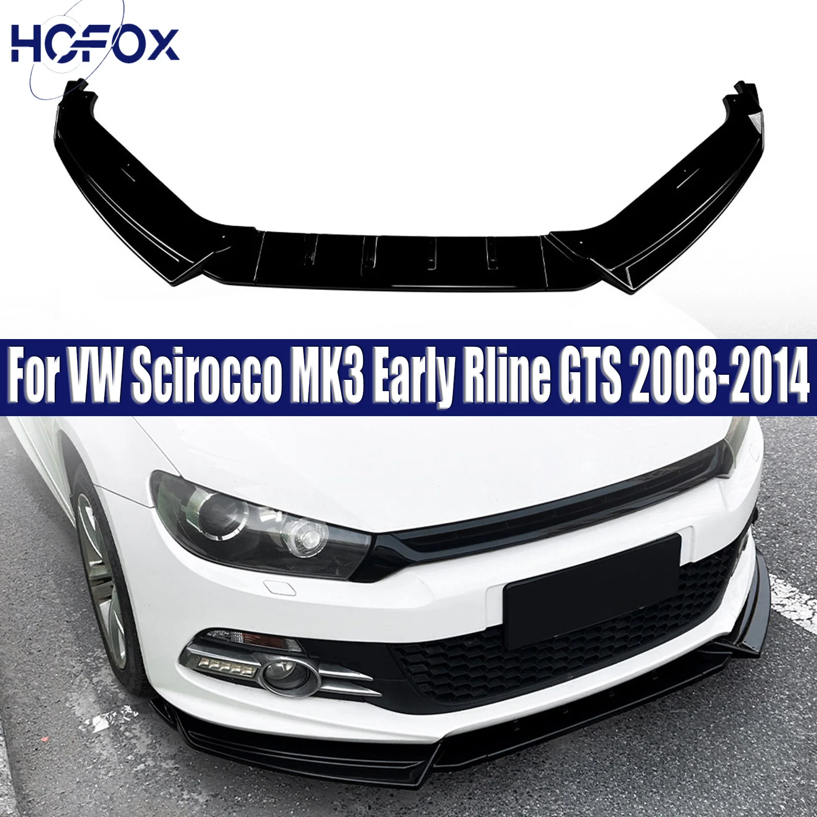 

For VW Scirocco MK3 Early Rline GTS 2008-2014 Front Bumper Lip Splitter Spoile Diffuser By ABS Body Kit Cover
