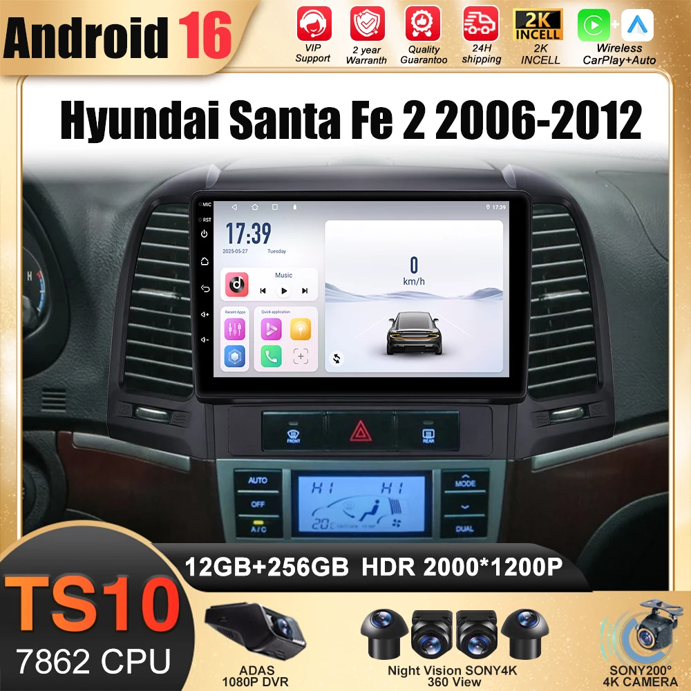 

Android 16 For Hyundai Santa Fe 2 2006 - 2012 Auto Radio Stereo Multimidia Player GPS Navigation Carplay Android Auto 2din DVD