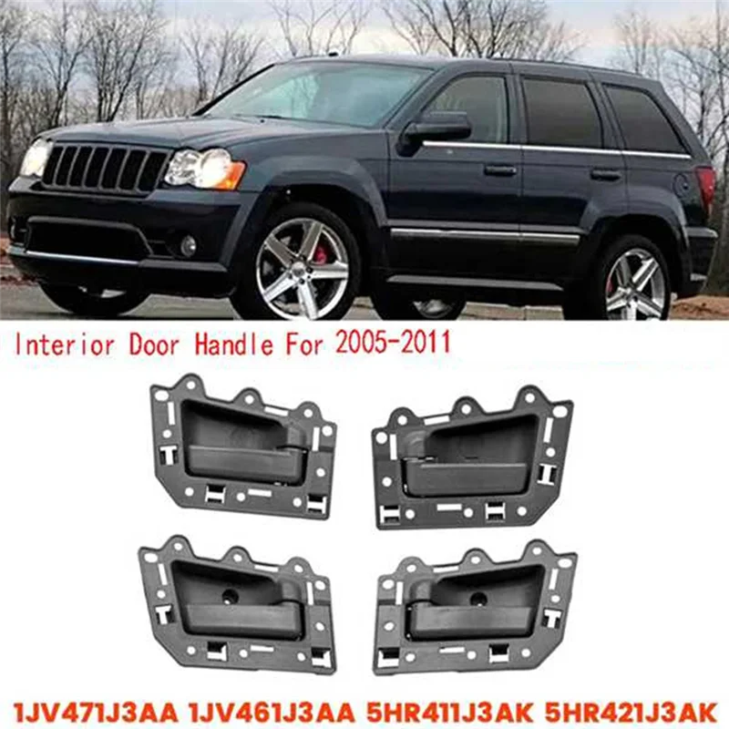 

Efficientt-1Set 4PCS Car Interior Door Handle For Jeep Grand Cherokee 2005-2011 1JV471J3AA 1JV461J3AA 5HR411J3AK 5HR421J3AK