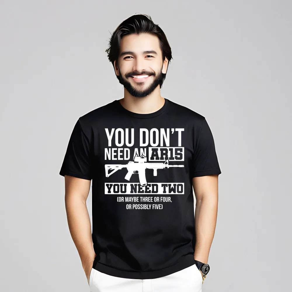 You Dont Need An AR Gift Short Sleeve Tees Thanksgiving Day Crew Neck 100% Cotton Fabric Mens T-shirts Gift Tees Discount