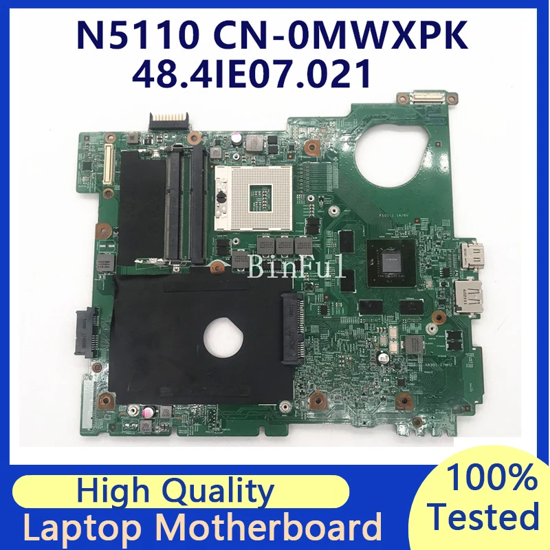 

CN-0MWXPK 0MWXPK MWXPK Mainboard For Dell N5110 Laptop Motherboard 10260-1 48.4IE07.011 GT525M 1GB 100% Full Tested Working Well