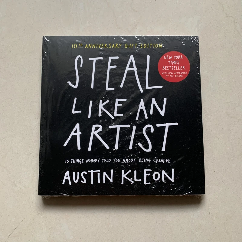 Steal Like An Artist by Austin Kleon 10 Things Nobody Told You About Being Creative English Book Paperback