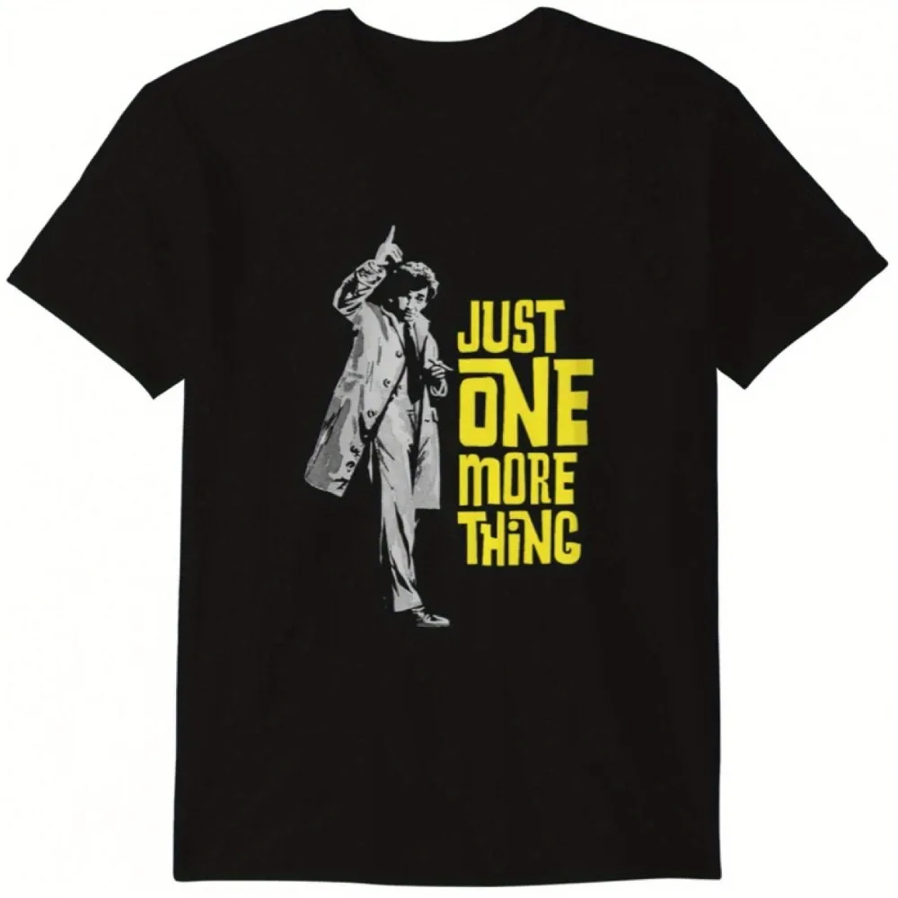Columbo programa de TV logotipo icônico apenas uma coisa mais catchphrase camiseta unissex preto columbo personagem impressão macio tripulação pescoço wear