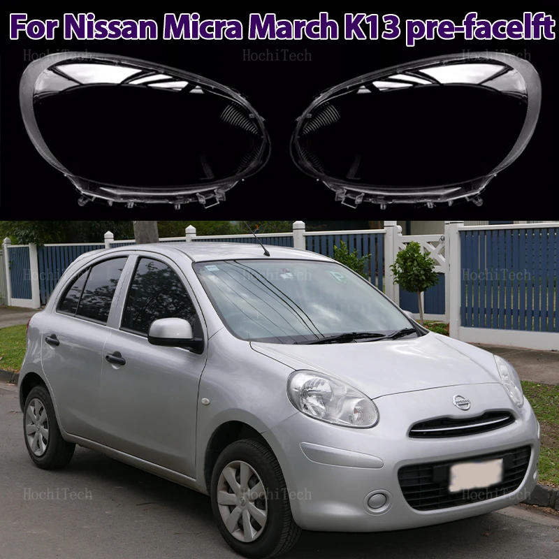 Car Headlight Cover Lampshade HeadLamp Clear Lens Cover Bright Shell Cover for Nissan Micra March K13 Pre-facelft 2010-2015