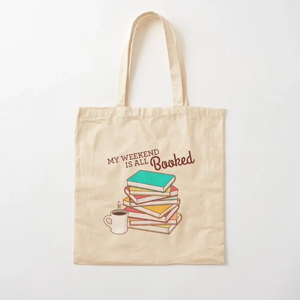 

My Weekend is All Booked Tote Bag Shopper handbag Shopper tote bags aesthetic Tote Bag