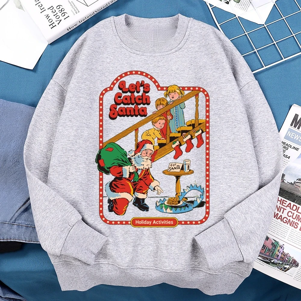 Let’S Catch Santa Holiday Activities Comics Print Clothes Men Women Soft Loose Sweatshirt Soft Hoodie O-Neck Pullover Hoody