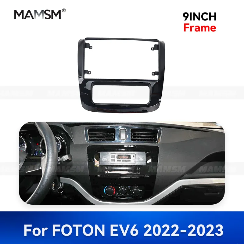 

MAMSM 9 INCH For FOTON EV6/Vientiane T-series 2022-2023 Car Radio Fascia Frame Trim Dashboard Panel Multimedia GPS CANBUS Cable