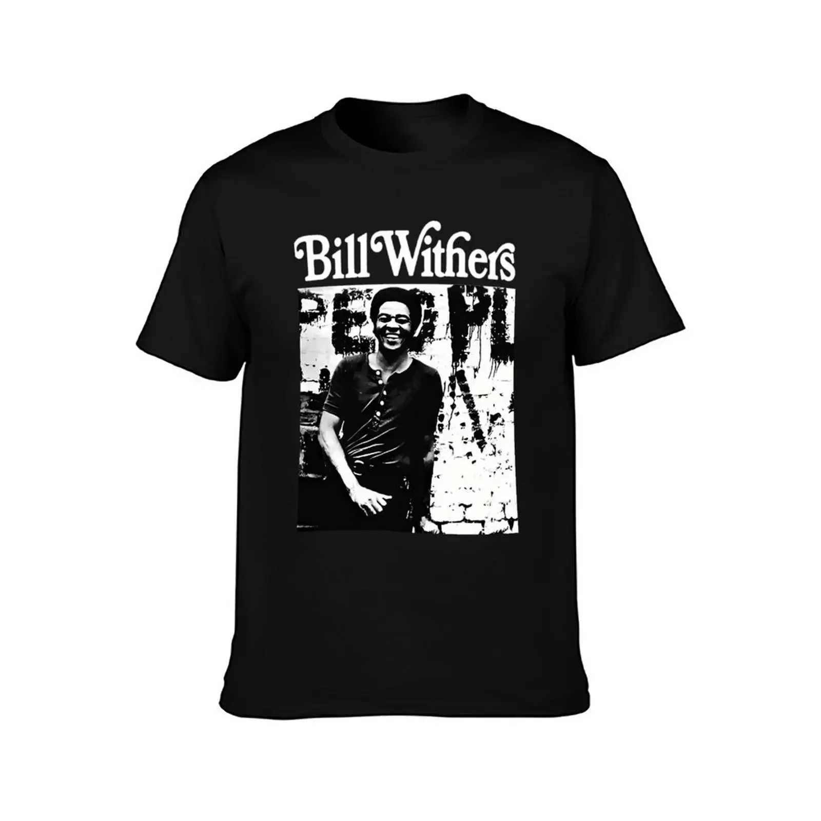 Bill Withers Classic T-Shirt cute clothes cotton man t-shirts graphic t shirt vintage mens shirts graphic tee