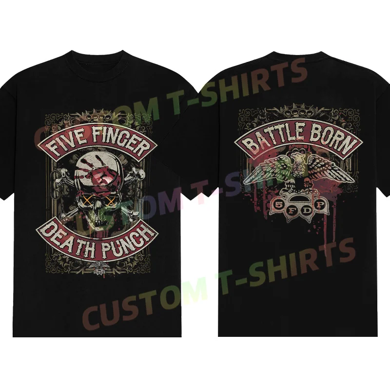 

2024 Hot Sale Summer 100% Cotton Black Dirty Skull Battle Born Five Finger Death Punch T Shirt Men Hip Hop Streetwear T-shirt