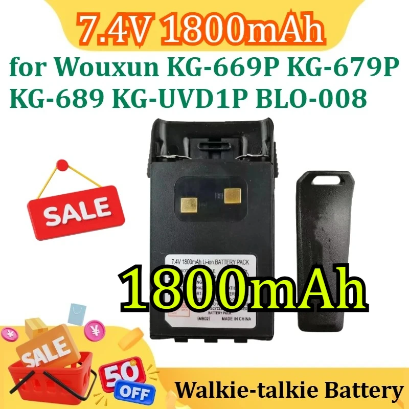 

New 7.4V 1800mAh for Wouxun KG-669P KG-679P KG-689 KG-UVD1P BLO-008 Walkie-talkie Battery