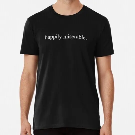 Happily Miserable Julian Edelman S to 5XL Made in the USA T-Shirt