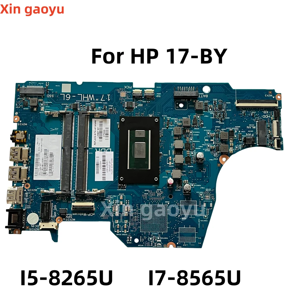 L32627-601 Original For HP 17-BY Laptop Motherboard 6050A3156901-MB-A01(A1) With SREJQ I5-8265U I7-8565U Test perfectly