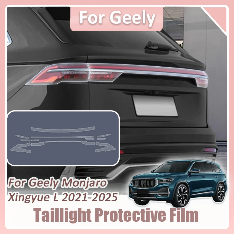 

Для Geely Monjaro Xingyue L 2021 2022 2023 2024 2025 Защитная пленка из ТПУ для задних фонарей, комплект прозрачных наклеек для фар против царапин
