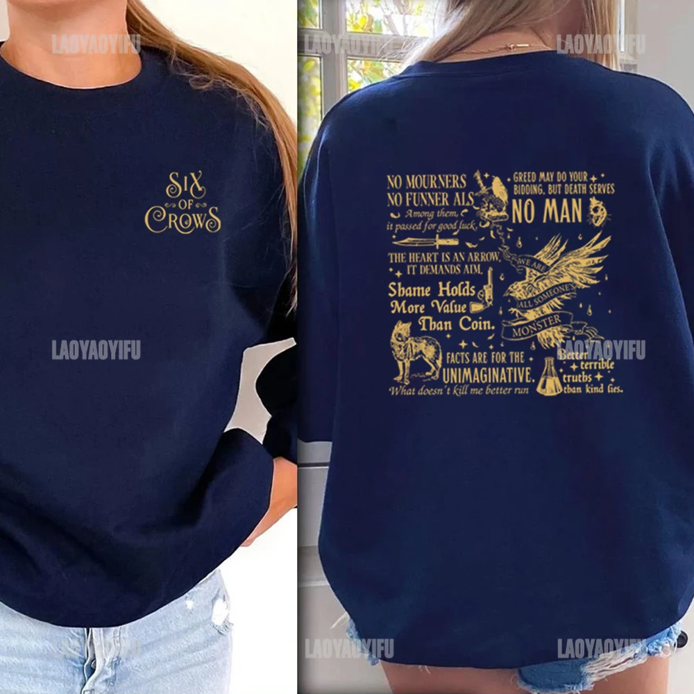 Six of Crows Pullovers No Mourners Shirt Ketterdam Crow Club Shirts Kaz Brekker Merch Inej Vintage Long Sleeve Women Sweatshirts