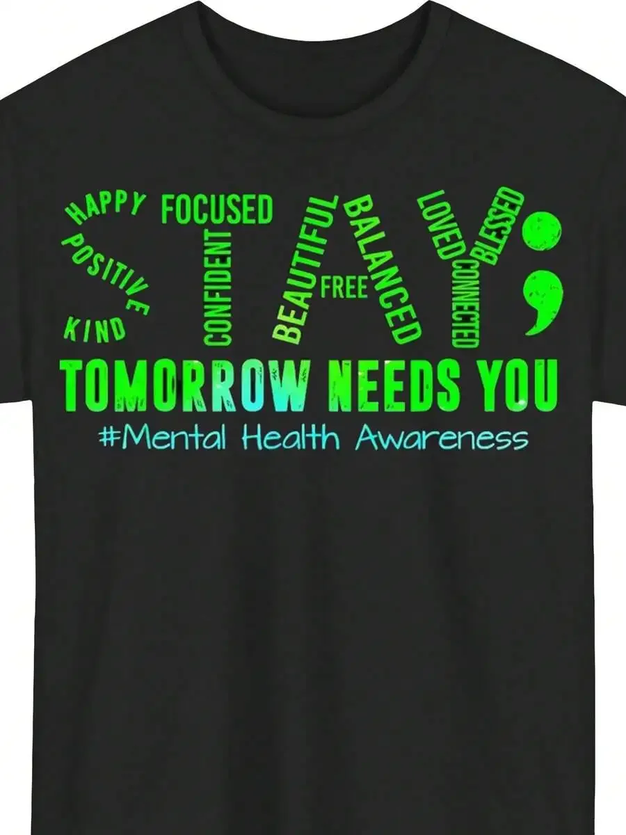 Men'S Mental Health Awareness T-Shirt | 'Tomorrow Needs You' & # MentalHealthMatters Slogan, Green & White Print, Comfortable Lo