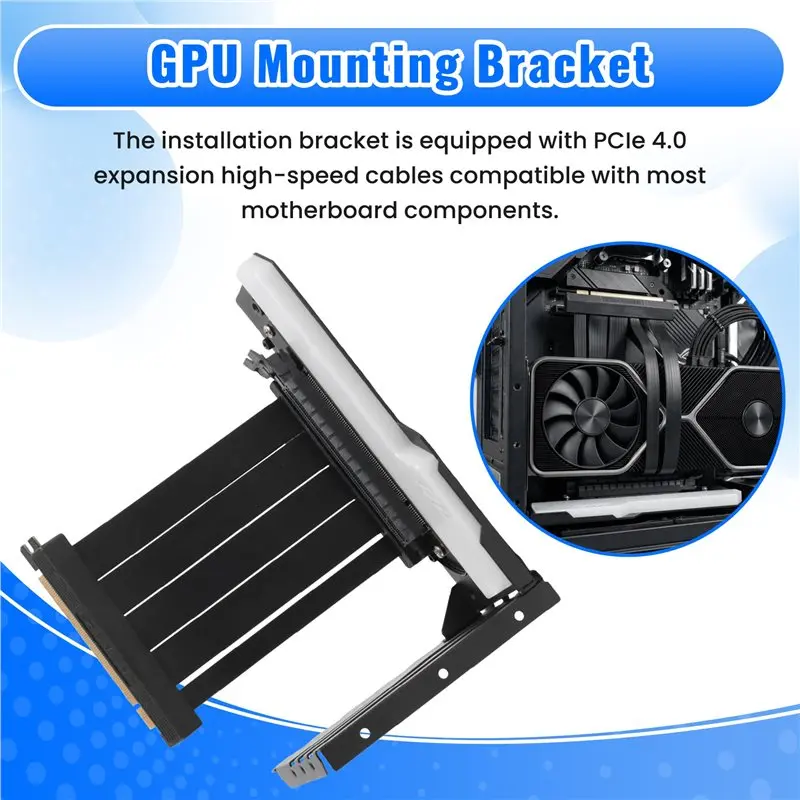 Efficient Vertical GPU Mounting Bracket With PCI-E 4.0 X16 Riser Cable Video Card Support Kit 90 Degree Right Angle