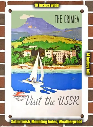 METAL SIGN - 1965 The Crimea Intourist Visit the USSR - 10x14 Inches