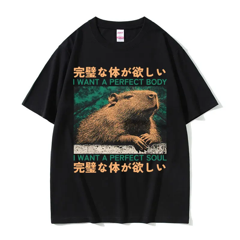 

I Want A Perfect Body I Want A Perfect Soul T-shirt Funny Japanese Style Capybara Meme T Shirts Men Women Capybaras Lover Tshirt